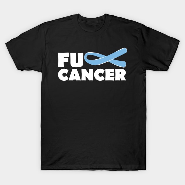 Fuck Prostate Cancer T-Shirt by TheBestHumorApparel